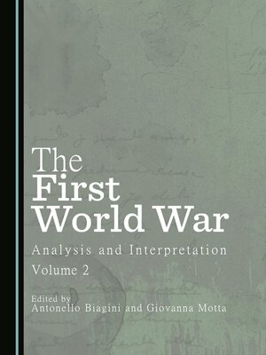cover image of The First World War: Analysis and Interpretation, Volume 2